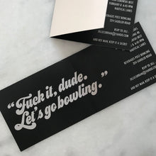 Load image into Gallery viewer, The DUDE Abides